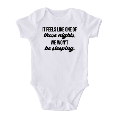 Taylor Swift baby onesie with It Feels Like One Of Those Nights We Won't Be Sleeping design
